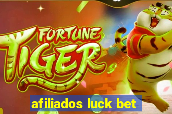 afiliados luck bet